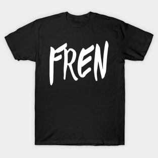 FREN T-Shirt